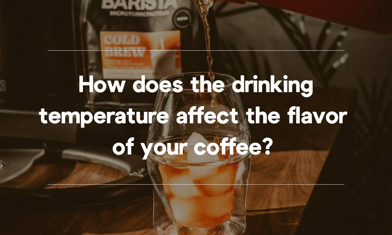 How Hot Should Your Coffee Be? The Ideal Temperature to Experience You ICOSA Brewhouse
